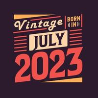 wijnoogst geboren in juli 2023. geboren in juli 2023 retro wijnoogst verjaardag vector