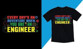 elke dag een avontuur wanneer u zijn een ingenieur, ik hebben Nee leven citaten, is klaar naar afdrukken Aan t-shirt vector, monteur geschenk, t overhemd vector - typografie, vintage,