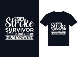 ik ben een beroerte overlevende wat is? uw supermacht illustraties voor drukklare t-shirts ontwerp vector
