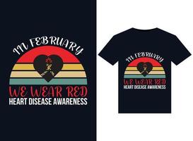 in februari wij slijtage Gaan naar rood hart ziekte bewustzijn illustraties voor drukklare t-shirts ontwerp vector