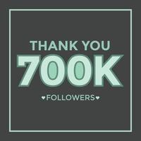 dank u banier voor sociaal 700k vrienden en volgers. dank u 700000 volgers vector