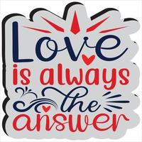liefde is altijd de antwoorden. vector