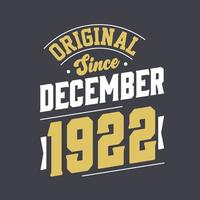 klassiek sinds december 1922. geboren in december 1922 retro wijnoogst verjaardag vector