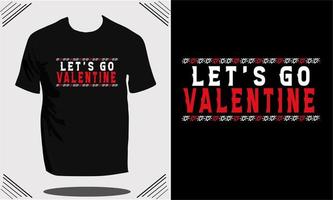 Valentijn Dames t overhemd ontwerp of Valentijn t overhemd ontwerp sjabloon en vector