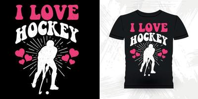 ik liefde hockey grappig sport- hockey speler geschenk retro wijnoogst hockey t-shirt ontwerp vector