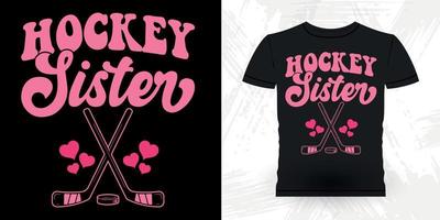 hockey zus grappig sport- hockey speler geschenk retro wijnoogst vader dag hockey t-shirt ontwerp vector