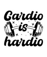 cardio is moeilijk logo t-shirt ontwerp vector