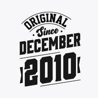 geboren in december 2010 retro wijnoogst verjaardag, origineel sinds december 2010 vector