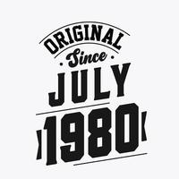 geboren in juli 1980 retro wijnoogst verjaardag, origineel sinds juli 1980 vector