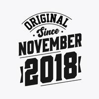 geboren in november 2018 retro wijnoogst verjaardag, origineel sinds november 2018 vector