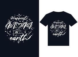 gelukkigste mam Aan aarde illustraties voor drukklare t-shirts ontwerp vector