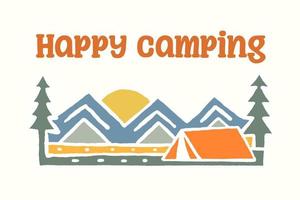 gelukkig camping natuur avontuur voor insigne sticker grafisch illustratie vector kunst t-shirt ontwerp