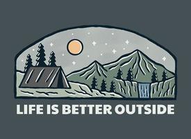 leven is beter buiten natuur camping ontwerp voor insigne, sticker, lapje, t overhemd vector ontwerp