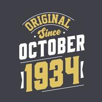 origineel sinds oktober 1934. geboren in oktober 1934 retro wijnoogst verjaardag vector