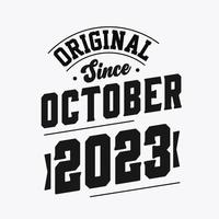 geboren in oktober 2023 retro wijnoogst verjaardag, origineel sinds oktober 2023 vector