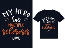mijn held heeft meerdere sclerose liefde illustraties voor drukklare t-shirts ontwerp vector