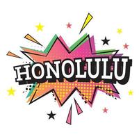 Honolulu grappig tekst in knal kunst stijl. vector