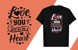 liefde typografie belettering ontwerp liefde typografie t-shirt ontwerp Valentijn typografie t-shirt vector