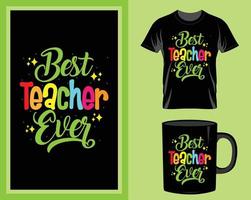 het beste leraar t overhemd en mok ontwerp vector voor afdrukken item, leraar citaten vector, leraar typografie