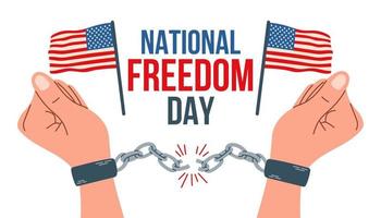 nationaal vrijheid dag. vrijheid voor allemaal Amerikanen. vector illustratie van handen in handboeien en Amerikaans vlaggen