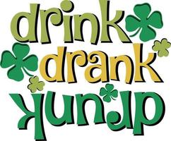 drinken dronken dronken st. Patrick dag grappig unisex klaver t overhemd ontwerp vector