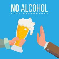 Nee alcohol vector. hand- aanbiedingen naar drinken Holding een bier glas. hou op school. gebaar afwijzing. geïsoleerd vlak tekenfilm illustratie vector