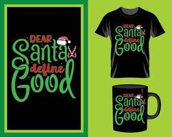 Lieve de kerstman Kerstmis citaat t-shirt en mok ontwerp vector