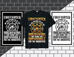 brandweerman wij de gewillig brandweerman citaat t overhemd ontwerp vector