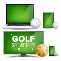 golf toepassing vector. veld, golf bal. online stroom, bookmaker, sport spel app. banier ontwerp element. leven wedstrijd. monitor, laptop, tintje tablet, mobiel slim telefoon. realistisch illustratie vector