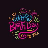 hand- getrokken gelukkig verjaardag belettering met ballonnen, confetti, taart en kaarsen Aan kleurrijk achtergrond. gelukkig verjaardag mooi groet kaart vector t-shirt ontwerp.