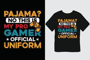 pyjama- Nee deze is mijn pro gamer officieel uniform gaming t overhemd ontwerp vector