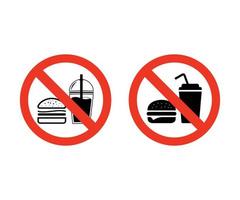 Nee aan het eten teken. Nee snel voedsel teken. Nee voedsel en Nee drinken toegestaan symbool vector