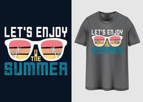 laten we genieten de zomer t-shirt ontwerp vector