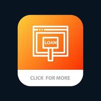 credit internet lening geld online mobiel app knop android en iOS lijn versie vector