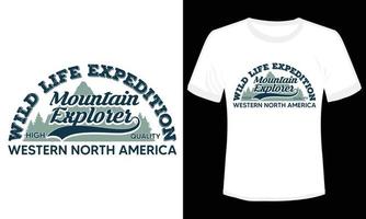 wild leven expeditie berg ontdekkingsreiziger hoog kwaliteit t-shirt ontwerp vector