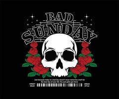 slecht zondag leuze met schedel hoofd en rood bloemen wijnoogst grafisch ontwerp voor creatief kleding, voor streetwear en stedelijk stijl t-shirts ontwerp, hoodies, enz. vector