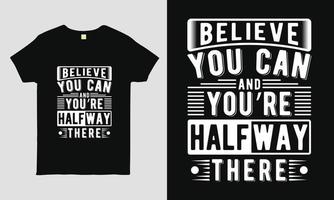 inspirerend typografie t-shirt ontwerp sjabloon vector