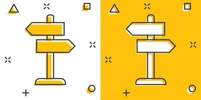 kruispunt wegwijzer icoon in grappig stijl. weg richting tekenfilm vector illustratie Aan wit geïsoleerd achtergrond. verkeersbord plons effect bedrijf concept.