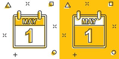 vector tekenfilm mei 1 kalender icoon in grappig stijl. kalender teken illustratie pictogram. arbeid dag agenda bedrijf plons effect concept.