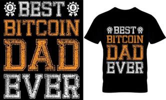 het beste bitcoin vader ooit. bitcoin t-shirt ontwerp sjabloon. vector