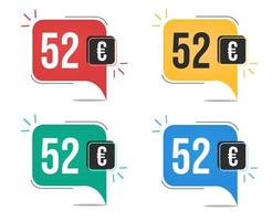 52 euro prijs. geel, rood, blauw en groen valuta tags met toespraak ballon concept. vector