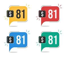 81 dollar prijs. geel, rood, blauw en groen valuta tags met toespraak ballon concept vector. vector