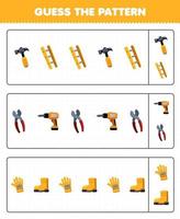onderwijs spel voor kinderen Raad eens de patroon elk rij van schattig tekenfilm hamer ladder tang boren handschoen bagageruimte afdrukbare gereedschap werkblad vector