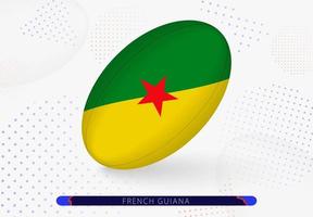 rugby bal met de vlag van Frans Guyana Aan het. uitrusting voor rugby team van Frans Guyana. vector