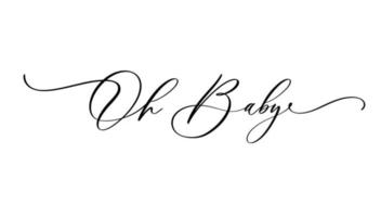 Oh baby. baby shower-inscriptie voor babykleding en kinderkamerdecoraties. vector