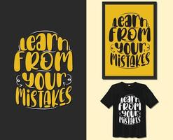 leren van uw fouten, motiverende gezegden typografie t-shirt ontwerp. hand getekend belettering vector