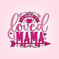 een geliefde mama Valentijnsdag dag liefde citaat typografie SVG Aan wit achtergrond vector