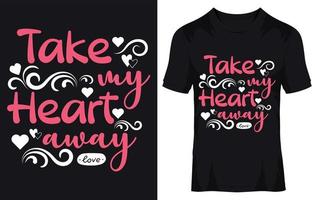 valentijnsdag logan typografie bloemen t-shirt ontwerp vector eps