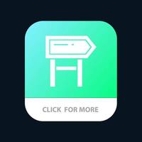 richting bord plaats motivatie mobiel app knop android en iOS glyph versie vector