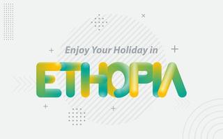 genieten uw vakantie in Ethiopië. creatief typografie met 3d mengsel effect vector